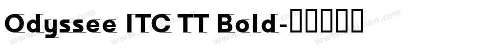 Odyssee ITC TT Bold字体转换